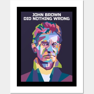 Abstract John Brown-Did Nothing Wrong in WPAP Posters and Art